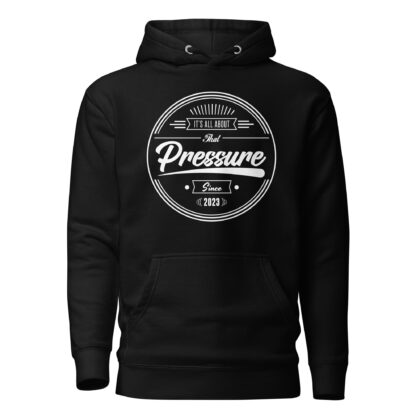 All About That Pressure Only Hoodie (White)