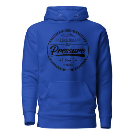 All About That Pressure Only Hoodie (Black)