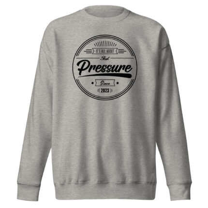 All About That Pressure Crewneck (Only Black)